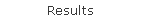 Results